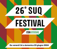 Dal 13 al 23 giugno 26° edizione del Suq Festival – Teatro del Dialogo
