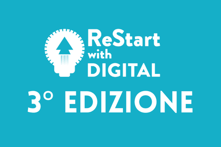 Fino al 16 ottobre 2024: aperte le iscrizioni alla 3° edizione del Corso Restart with Digital