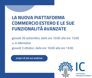 26 settembre - 3 ottobre 2024 - webinar: Piattaforma telematica dei documenti per l'estero: presentazione delle nuove funzionalità avanzate